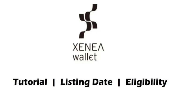 XENEA Airdrop: Find out how to Take part, Itemizing Date, and Eligibility