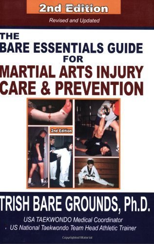 The Bare Essentials Guide for Martial Arts Injury Prevention and Care